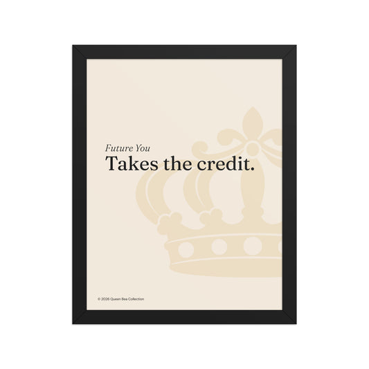 Future You Takes the Credit — Black Cat Season art print, 11x14 in a black frame, cream ground with the Queen Bea crown