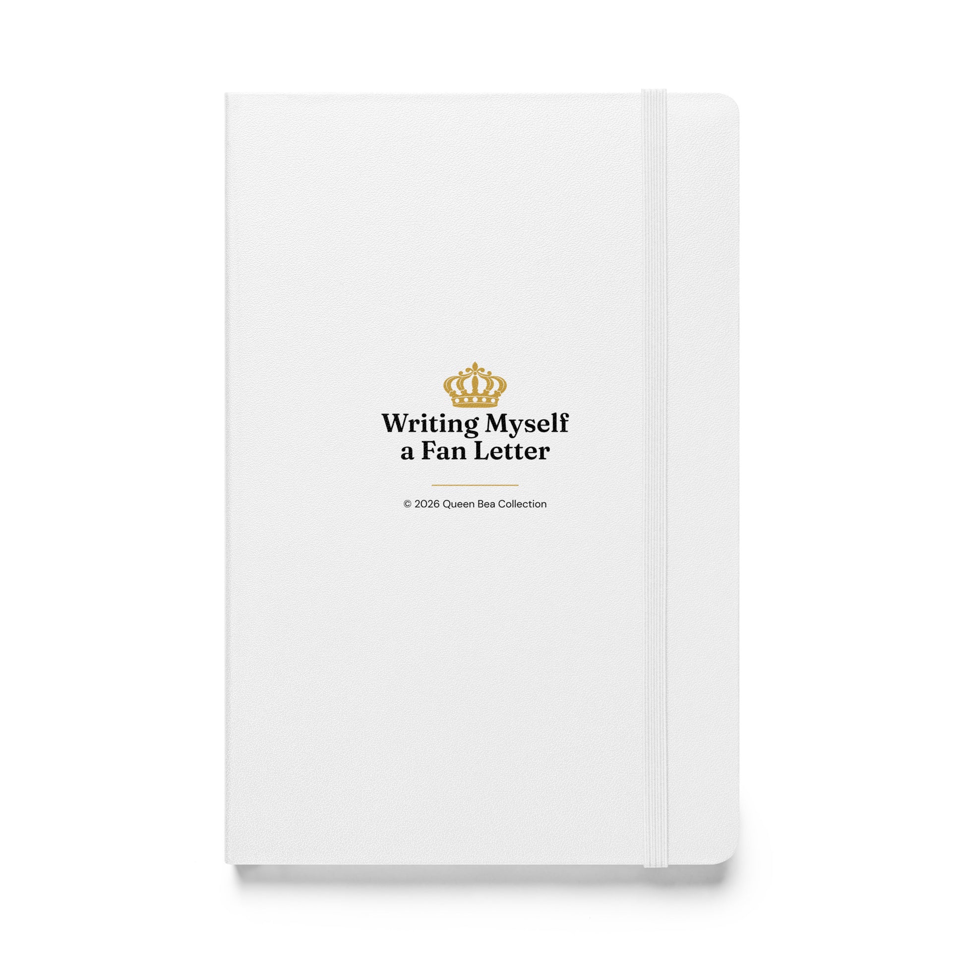 Writing Myself a Fan Letter hardcover journal in white, front cover with the Queen Bea crown