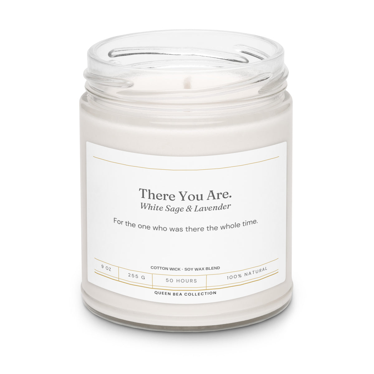 There You Are white sage and lavender soy candle from The Queen Bea Collection