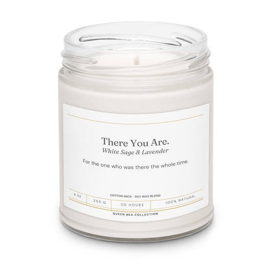 There You Are white sage and lavender soy candle from The Queen Bea Collection
